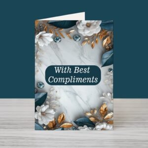 Elegant Compliments ? Premium Greeting Card