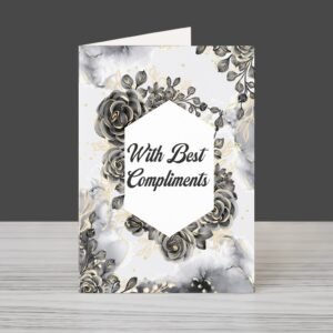 Monochrome Grace ? Compliment Greeting Card