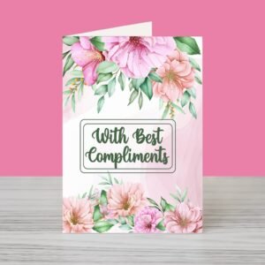 Floral Bliss Compliment Card